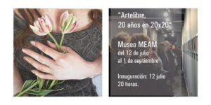 2ª Exposición “Artelibre, 20 años en 20×20” Museo MEAM (Barcellona)