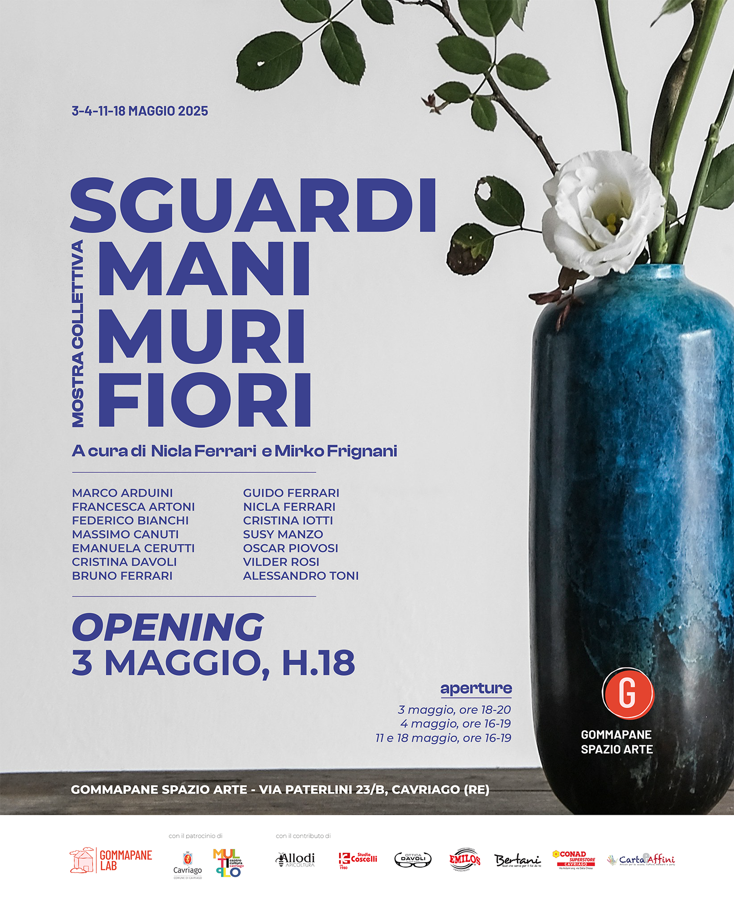 SGUARDI MANI MURI FIORI | mostra collettiva